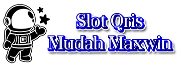 Slot Qris Mudah Maxwin